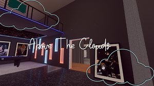 Above The Clouds (VRchat)