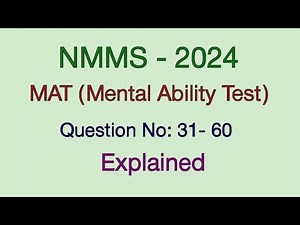 NMMS 2024 | MAT (03.02.2024) | Question no: 31-60 | Answers with Explanation
