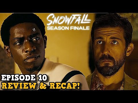 Snowfall Season 4 SEASON FINALE 'EPISODE 10 REVIEW & RECAP!'