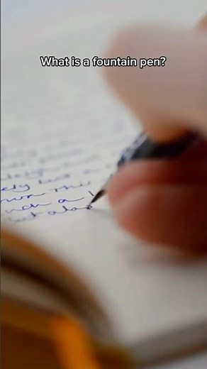 What is a Fountain Pen?