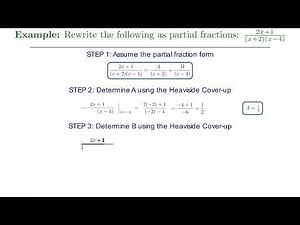 Example: Partial Fraction Decomposition with Distinct Linear Factors Using Heaviside Cover-Up Method