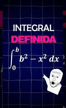 INTEGRAL DEFINIDA de 0 a b de (b^2-x^2)dx SUPER FACIL