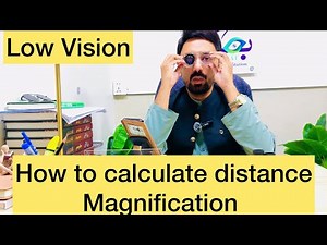 How to Calculate Distance Magnification in Low Vision (Simple Formula + Examples)