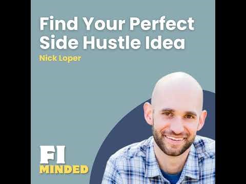 How to Find a Side Hustle You’ll Love (and Stick With) | E181 Nick Loper