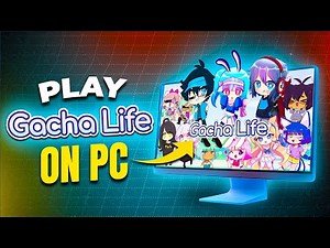 How to Play Gacha Life on PC - No Emulator Required!