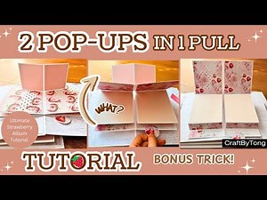 DIY Pop Up Tutorial 🍓 2 Tricks in 1 Pull?! | Scrapbook Ideas