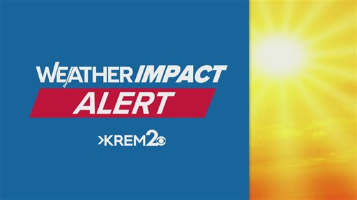 Get ready for hot temperatures on Monday and Tuesday. Thomas Patrick has your latest Weather Impact Alert forecast. | KREM 2 News