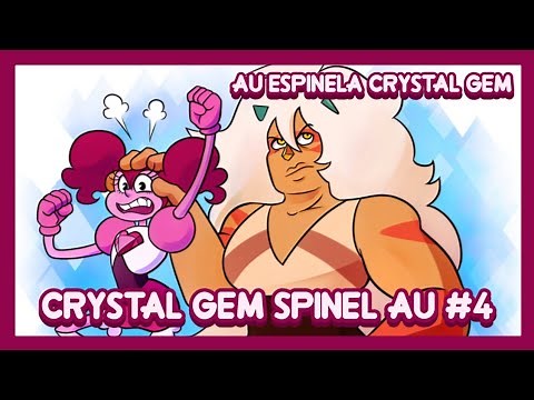 CRYSTAL GEM SPINEL AU #4 | Steven Universe