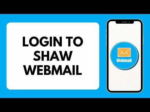 How To Login To Shaw Webmail Account (2026)