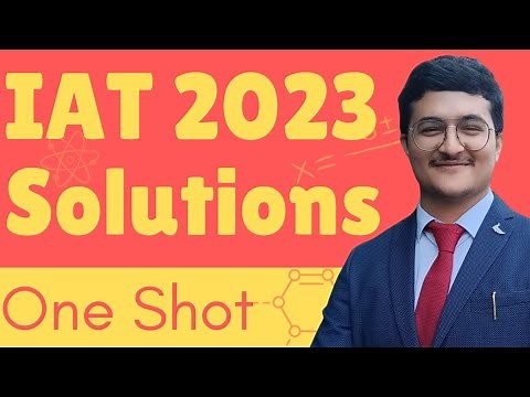 IAT 2023 One Shot Solutions | IISER Aptitude Test Insights and Complete Solutions