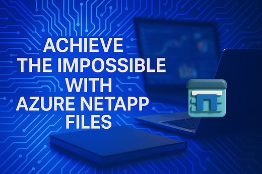 Accelerating HPC and EDA with Powerful Azure NetApp Files Enhancements