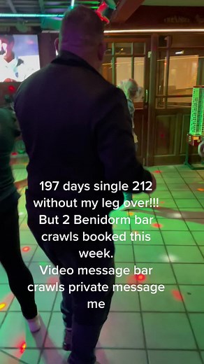 Benidorm Holiday Bar Crawls: 197 Days Single & Counting!