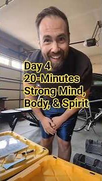 Day 4: Strong Mind, Body, & Spirit - Romans 12:12