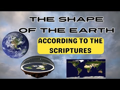Does The Bible Reveal The Shape Of The Earth