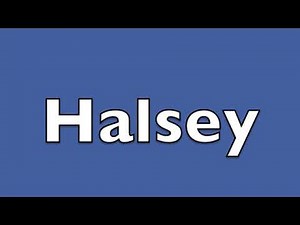 How to pronounce Halsey