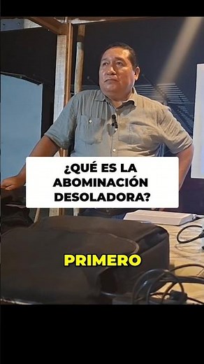 ¿Qué es la abominación desoladora? (explicación bíblica)