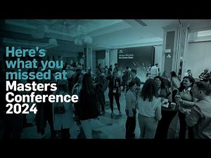 Masters Conference 2024 Highlights