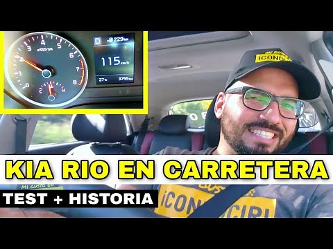 PROBANDO DESEMPEÑO DE KIA RIO EN CARRETERA