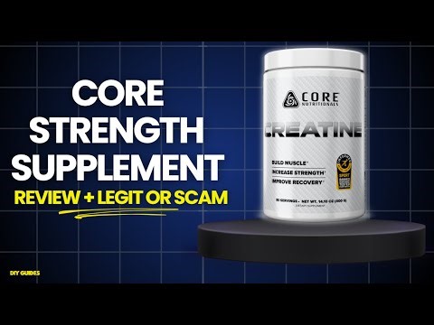 Core Strength Supplement Review: Legit or Scam Product For Joint Health? Should You Try It?