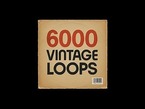 6000 VINTAGE LOOPS | VINTAGE SAMPLE PACK ~ ALL KITS BUNDLE