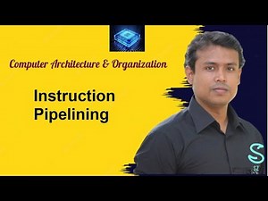 Instruction Pipelining, Computer Architecture and Organization