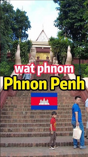 Phnom Penh: How the City Got Its Name From Wat Phnom 🏯 | Cambodia’s Hill Temple Story