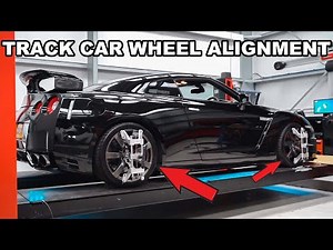 What is wheel alignment/ Tracking? - Track spec R35 GTR geometry setup