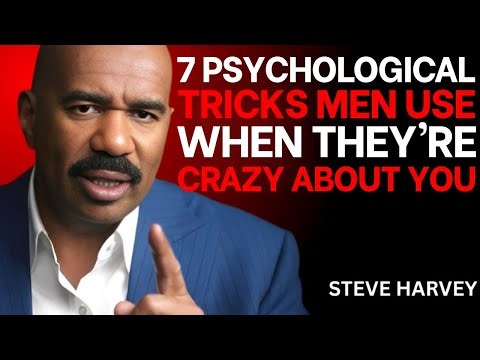 1️⃣ 7 Psychological Tricks Men Use When They’re Crazy About You ❤️🧠 || Steve Harvey