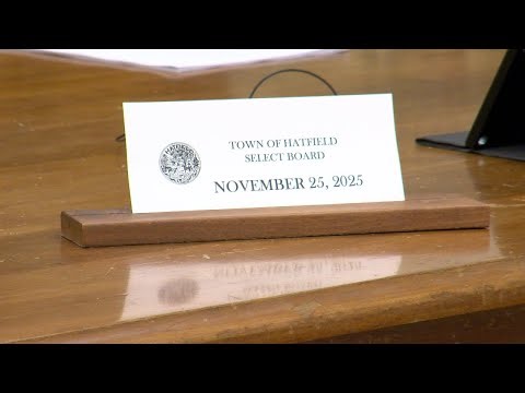 Town of Hatfield MA, Select Board, November 25, 2025