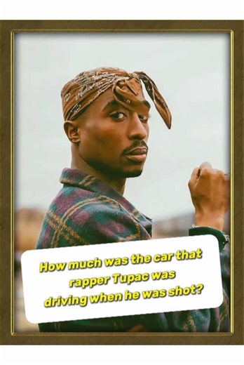 How much was the car that rapper Tupac was driving when he was shot?#pawnstars #tupacamarushakur #fyp #foryour #tiktok