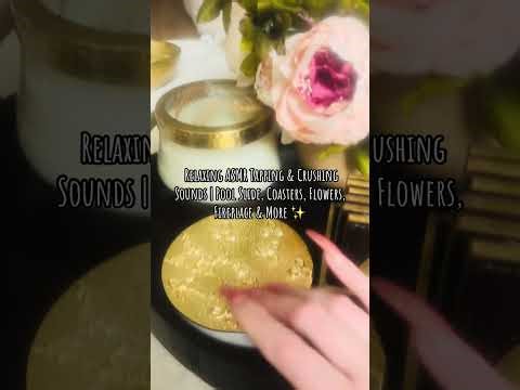 ✨ Relaxing ASMR Tapping & Crushing Sounds | Pool Slide, Coasters, Flowers, Fireplace & More ✨#asmr