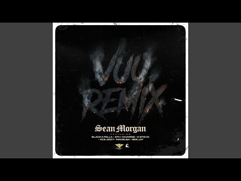 Vuu (feat. 6th Mw, Ace Jizzy, Macelba, Bee Jay, Chargie, Kay Stevo & Blackafella) (Remix)