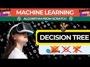 03 : 🚀 Decision Tree Algorithm l Master Machine Learning Algorithm From Scratch | No Scikit-Learn.