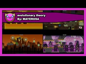 [DEMON LEVEL] Geometry Dash - evolutionary theory by MAYEROSA 100% Complete