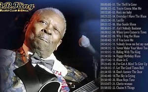B. B. King - Greatest Hits Blues - The Best Of B. B. King Playlist 2018