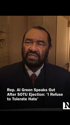 Rep. Al Green was ejected from Trump’s State of the Union for holding a sign protesting racist comments. He said he wanted to confront the president directly, stressing that he and people of goodwill “refuse to tolerate hate,” and added that Trump “got the message.” | Newsweek