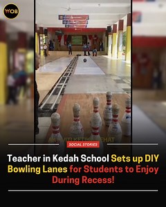 Amazing teacher! Full article 🔗: https://worldofbuzz.com/teacher-in-kedah-school-sets-up-diy-bowling-lanes-for-students-to-enjoy-during-recess/ | WORLD OF BUZZ