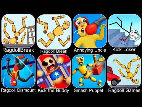 Roblox,Minecraft￼,Ragdoll Falls,Ragdoll Break,Kick the Buddy,Annoying Uncle Punch,Kick Loser,Ragdoll