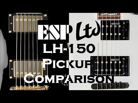 ESP LH 150 pickup Comparison