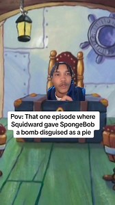 2.4K views · 113 reactions | Pov That one episode where Squidward gave SpongeBob a bomb disguised as a pie | Lilewatts | Facebook
