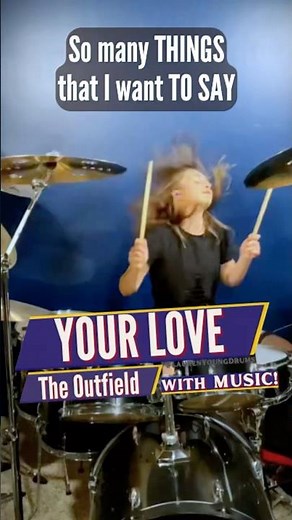 The Outfield - Your Love (Drummer Cam/Drum Cover) LIVE Cover by Female Teen Drummer Lauren Young