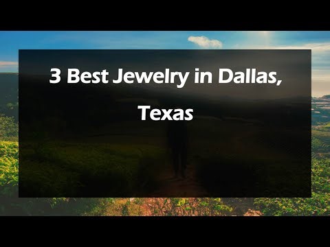 3 Best Jewelry in Dallas, Texas | Jewelers