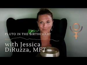 Pluto in the Birth Chart | Jessica DiRuzza | Trust Psyche