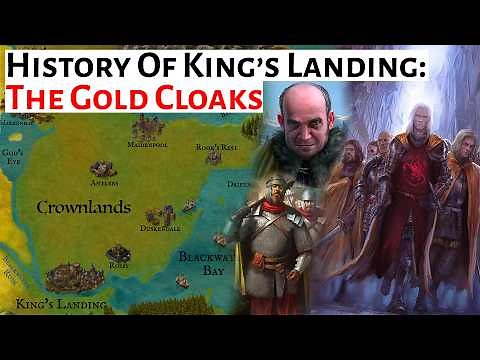 The Gold Cloaks | King's Landing History & Lore | House Of The Dragon History, Lore & Analysis