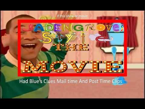 Jaden Groves Style The Movie Had Blue's Clues Post Time Clips