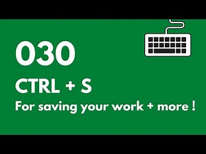 030 Excel Keyboard Shortcuts: CTRL + S for saving your work + more!