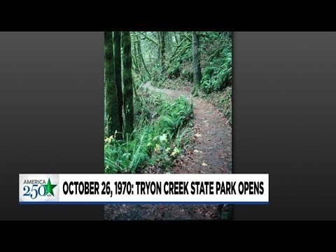 This Day in Oregon History - Oct. 26, 1970: Tryon Creek State Park opens