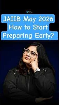 How to Start Prepare Early for JAIIB May 2026 ?