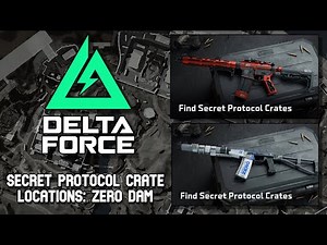 Secret Protocol Crates (M4 & AS Val) || DELTA FORCE