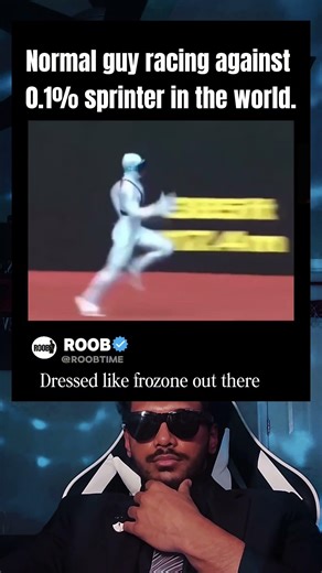 Normal guy racing against 0.1% sprinter in the world.